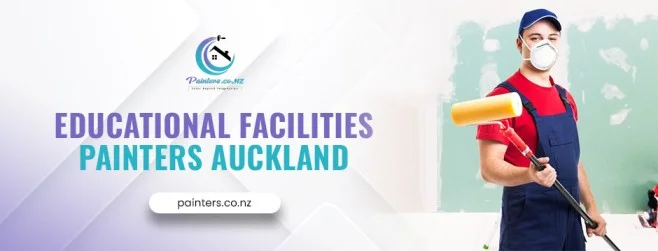 educational facilities painters Auckland
